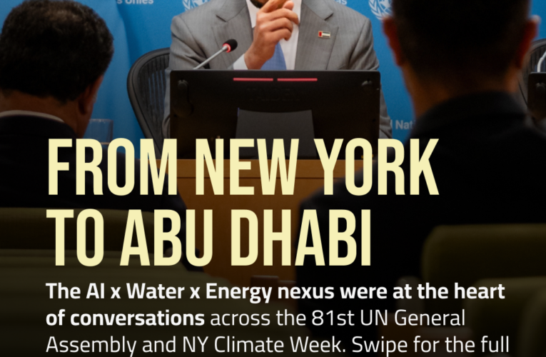UAE Advances Global Water Engagement During UNGA81 and New York Climate Week